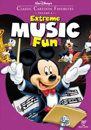 Walt Disney's Classic Cartoon Favorites: Volume 6: Extreme Music