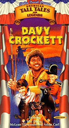 Shelley Duvall's American Tall Tales & Legends: Davy Crockett