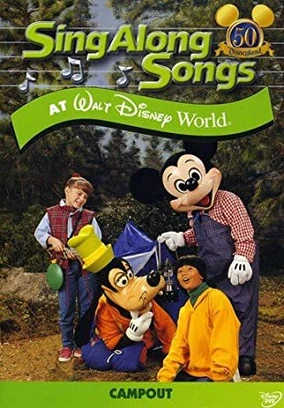 Disney's Sing-Along Songs: Campout at Walt Disney World (2005 DVD