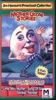 Mother Goose Stories: Humpty Dumpty (1995 VHS) | Angry Grandpa's Media ...