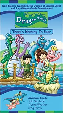 Dragon Tales: There's Nothing to Fear (2002 VHS) | Angry Grandpa's Media  Library Wiki | Fandom