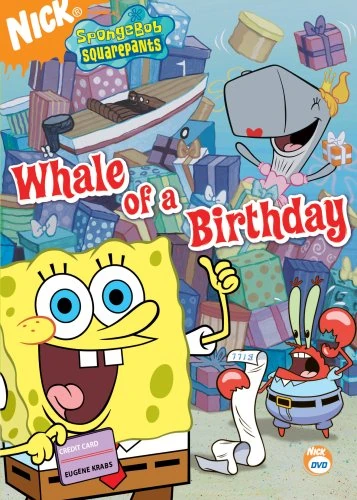 SpongeBob SquarePants: Whale of a Birthday (2006 DVD