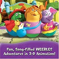 weebles welcome to weebleville