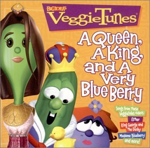 VeggieTales: VeggieTunes: A Queen, A King and A Very Blue Berry 