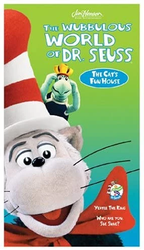 The Wubbulous World of Dr. Seuss: The Cat's Fun House (2004 VHS