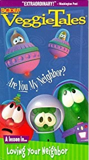 VeggieTales: Are You My Neighbor? (1998-2000 VHS) | Angry