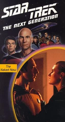 Star Trek: The Next Generation: The Naked Now (1991 VHS) | Angry