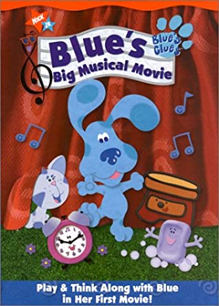 Blue S Clues Blue S Big Musical Movie 00 Dvd Angry Grandpa S Media Library Wiki Fandom