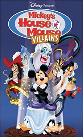 Mickey S House Of Villains 02 Dvd Vhs Angry Grandpa S Media Library Wiki Fandom