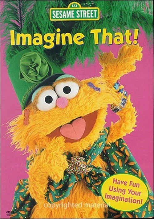Sesame Street: Imagine That! (2004 DVD) | Angry Grandpa's