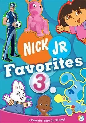 Nick Jr Favorites 3 (2006 DVD) | Angry Grandpa's Media Library