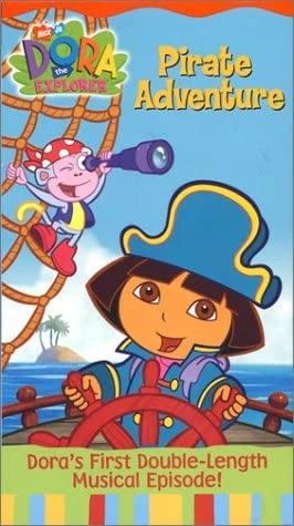 Dora the Explorer: Pirate Adventure (2004 VHS) | Angry Grandpa's