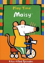 Maisy: Playtime Maisy (2004 DVD) | Angry Grandpa's Media Library