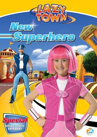 LazyTown: New Superhero (2005 DVD) | Angry Grandpa's Media Library