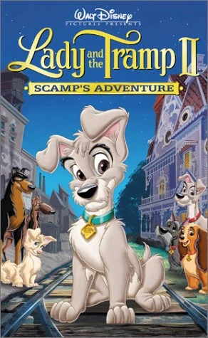 Lady and the Tramp II: Scamp 