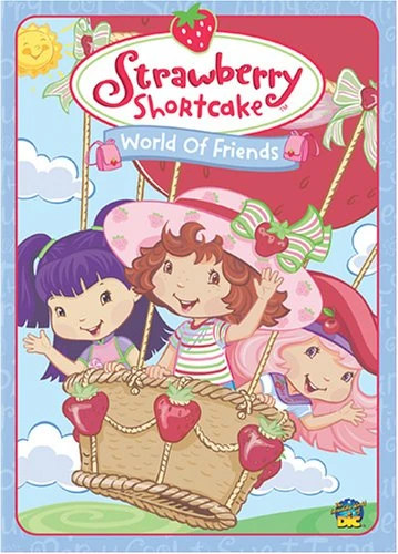 Strawberry Shortcake: World Of Friends (2006 DVD) | Angry