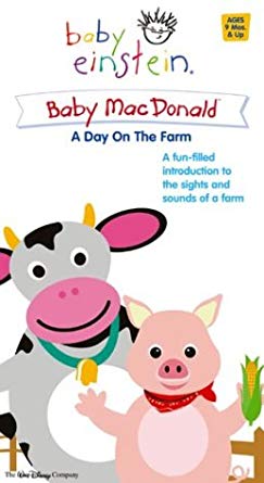 Baby Einstein Baby Macdonald A Day On The Farm 04 Vhs Angry Grandpa S Media Library Wiki Fandom
