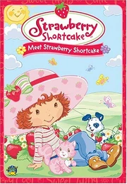 Strawberry Shortcake: Meet Strawberry Shortcake (2003 DVD) | Angry