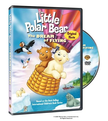 The Little Polar Bear: The Dream of Flying (2006 DVD) | Angry
