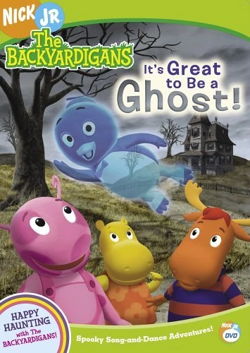 The Backyardigans: It's Great to Be a Ghost! (2005 DVD) | Angry