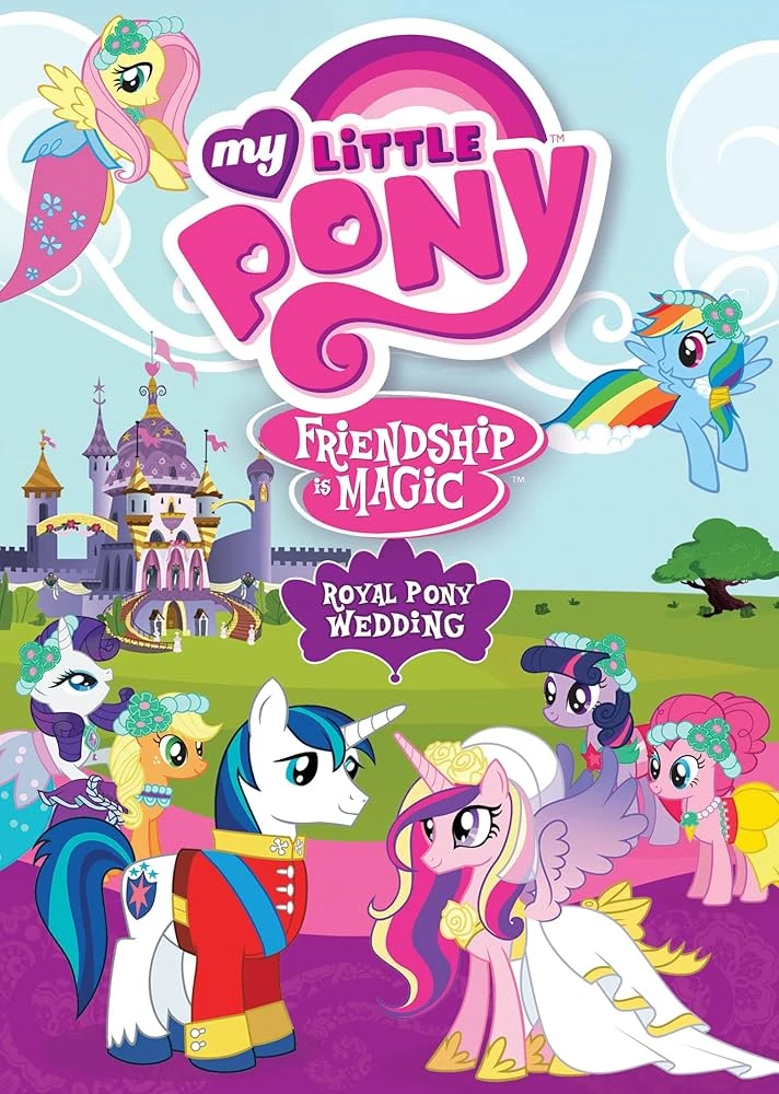 My Little Pony: Friendship is Magic: Royal Pony Wedding (2012 DVD ...
