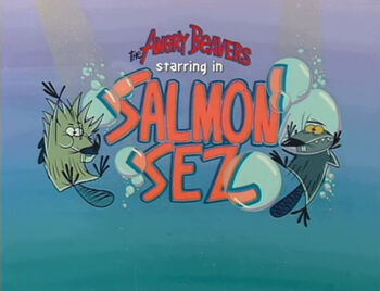Salmon Sez title card