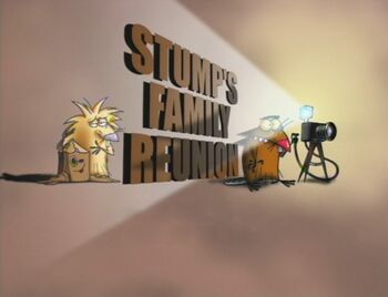 Stump's Family Reunion title card