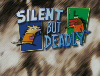 Silent But Deadly title card