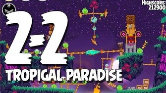 Angry_Birds_Seasons_Tropigal_Paradise_2-2_Walkthrough_3_Star