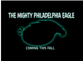 Mighy Philidelphia Eagle Promo