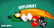 As a Diplomat in Angry Birds Career Test.