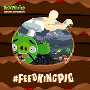 The image Rovio posted on the Bad Piggies Facebook page after the July 2013 update was released.(#FeedKingPig) Minion Pig steals a piece of Chef Pigs cake, making Chef Pig very shocked.