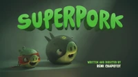 Superpork