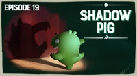 ShadowPig
