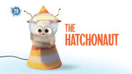 The Hatchonaut TC