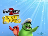 The Angry Birds Movie 2 VR: Under Pressure