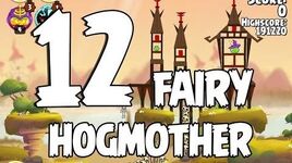 Angry Birds Seasons Fairy Hogmother 1-12 Walkthrough 3 Star