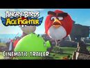 Angry birds ace fighter cinematic trailer