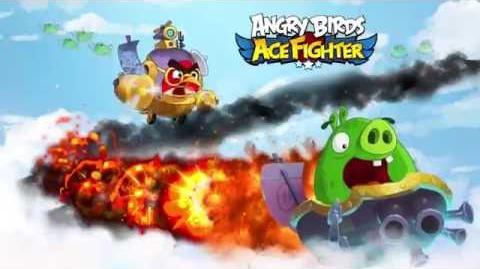 Angry Birds-Angry Birds Ace Fighter – Soft Launch,Story Video