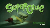 Super Glue