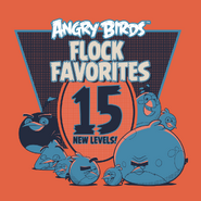 A poster with 15 more brand new levels in Flock Favorites