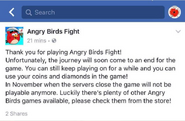 A página oficial do facebook de Angry Birds Fight! mencionando que este jogo vai desligar os servidores em Novembro.