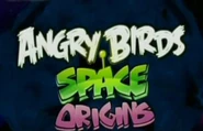 Angry Birds Space Origins.jpg (83 KB) Title card