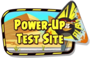 36. Power-Up Test Site