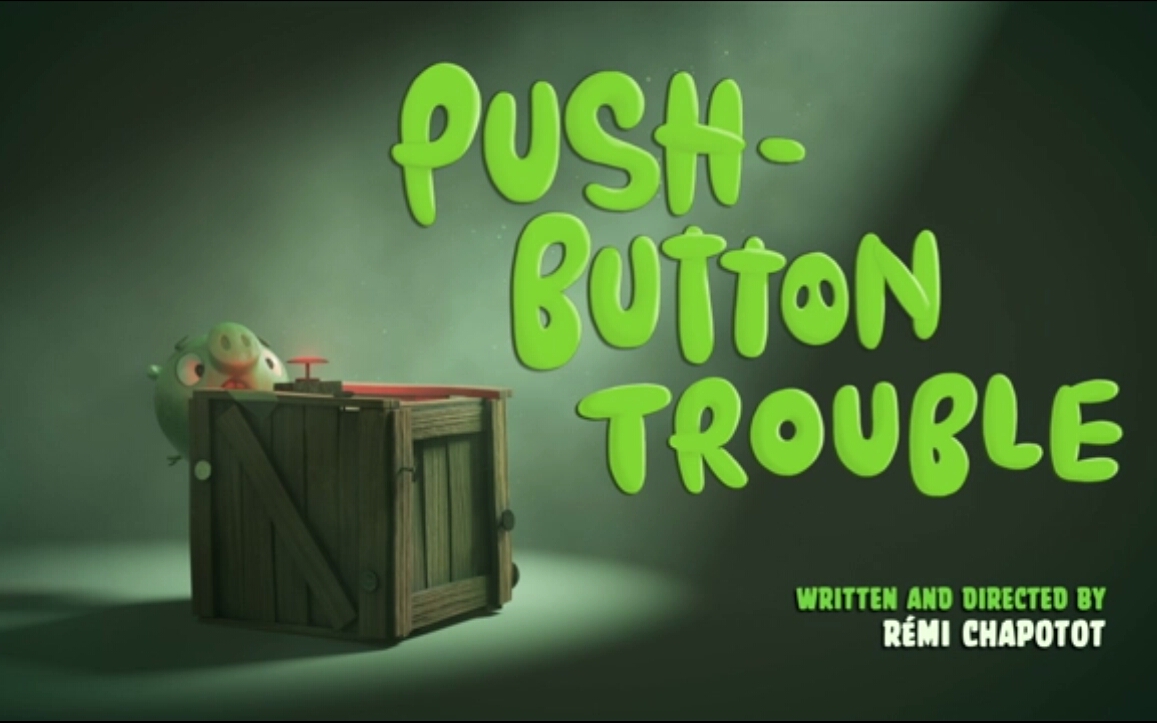 Push Button Trouble Angry Birds Wiki Fandom