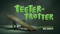 Teeter-Trotter