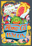Abra ca bacon poster