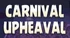 Carnival Upheaval