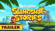New series! Angry Birds Slingshot Stories Release Trailer
