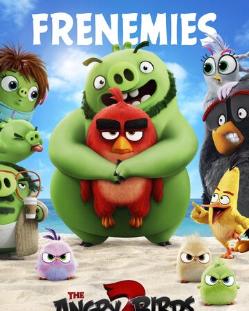 The Angry Birds Movie 2 Angry Birds Wiki Fandom